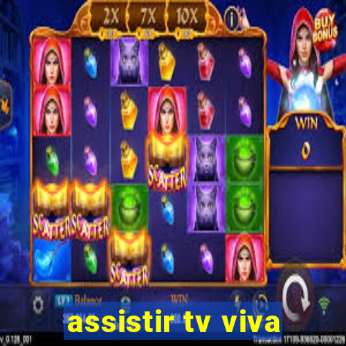 assistir tv viva